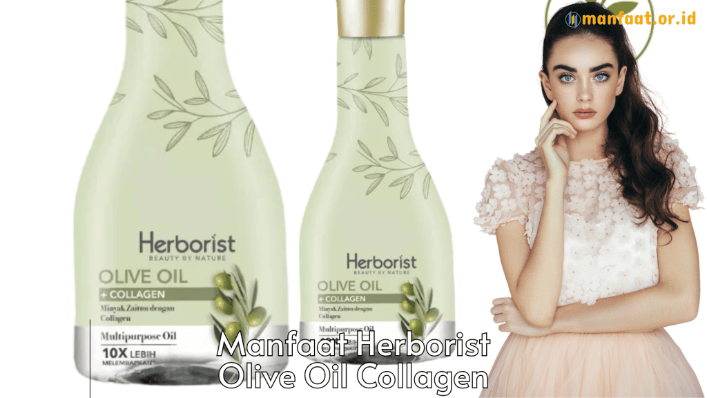 manfaat herborist olive oil collagen