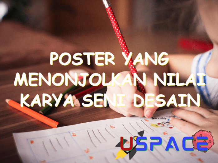 poster yang menonjolkan nilai desain grafis