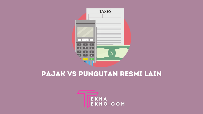 pajak vs pungutan resmi: perbedaan dan dampak