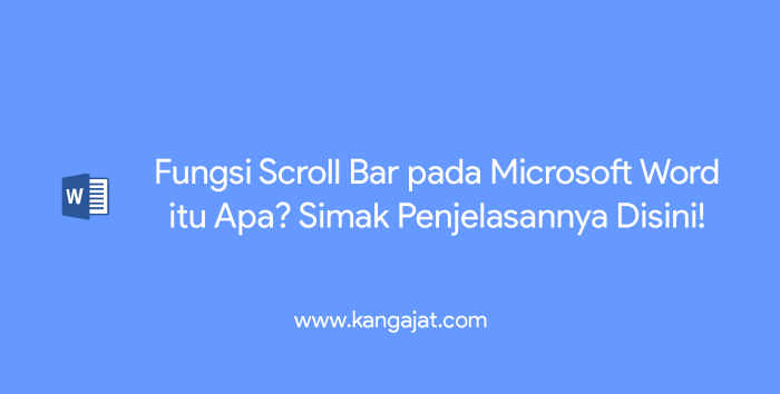 pahami fungsi scroll bar: navigasi konten yang efisien