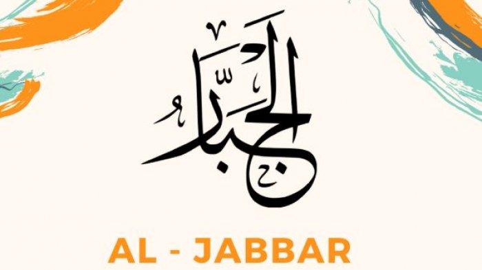 Ya Jabbar Ya Qahhar: Mendalami Makna dan Implikasinya
