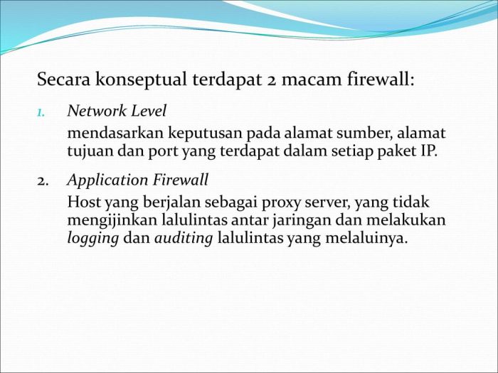 dua macam firewall: jaringan vs host